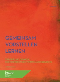 Buchcover von Hubert Sowas "Gemeinsam vorstellen lernen"