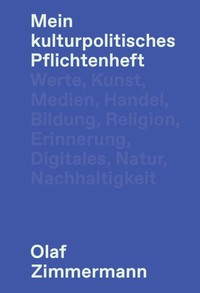 Cover Mein kulturpolitisches Pflichtenheft